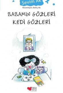 Babamın Gözleri Kedi Gözleri